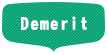 demerit